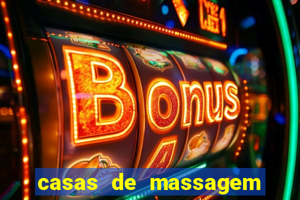 casas de massagem porto alegre